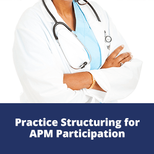 Practice Structuring for APM Participation