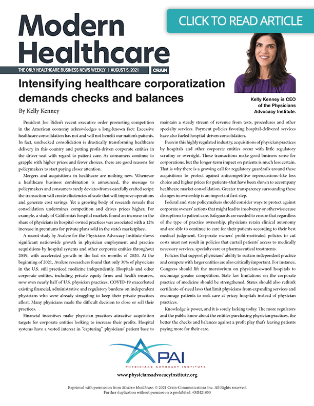 Modern Healthcare | August 5, 2021 | Intensifying healthcare corporatization demands checks and balances