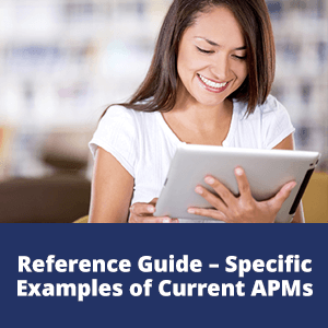 Reference Guide – Specific Examples of Current APMs